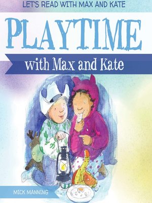 cover image of Playtime with Max and Kate